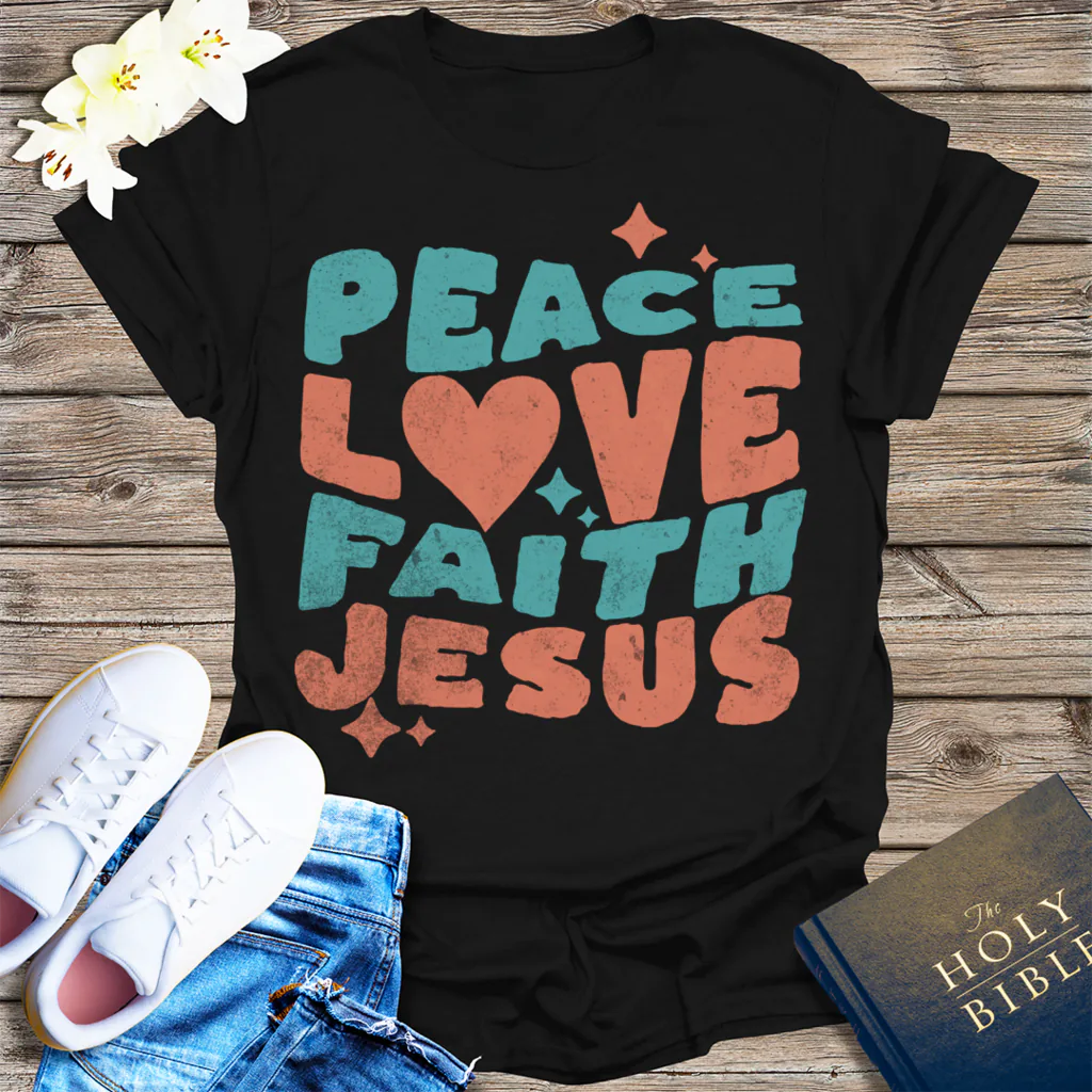 Peace Love Faith Jesus T-Shirt - Black