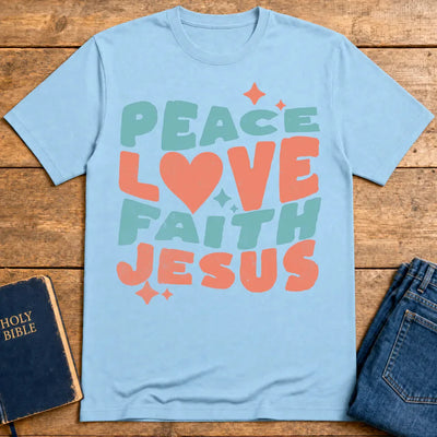 Peace Love Faith Jesus T-Shirt - Light Blue