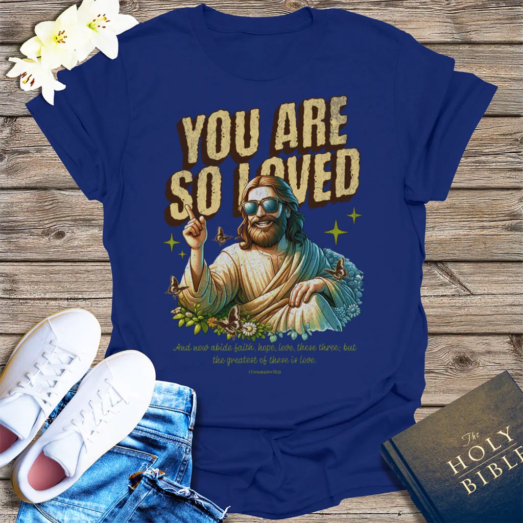 You Are So Loved T-Shirt - Navy