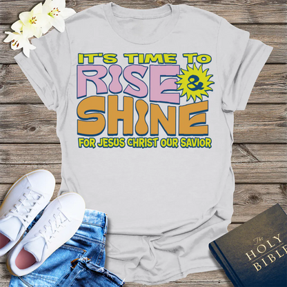 Rise and Shine for Jesus T-Shirt - Ice Grey