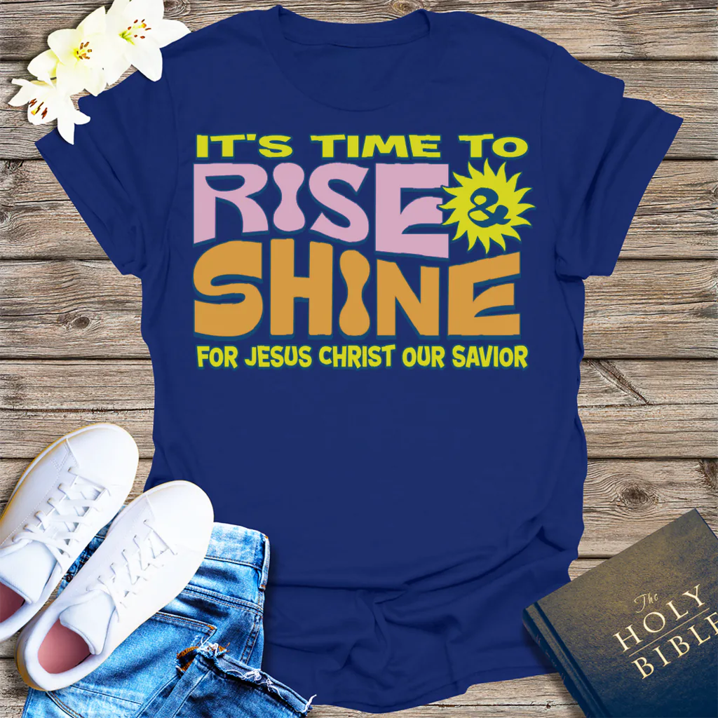 Rise and Shine for Jesus T-Shirt - Navy
