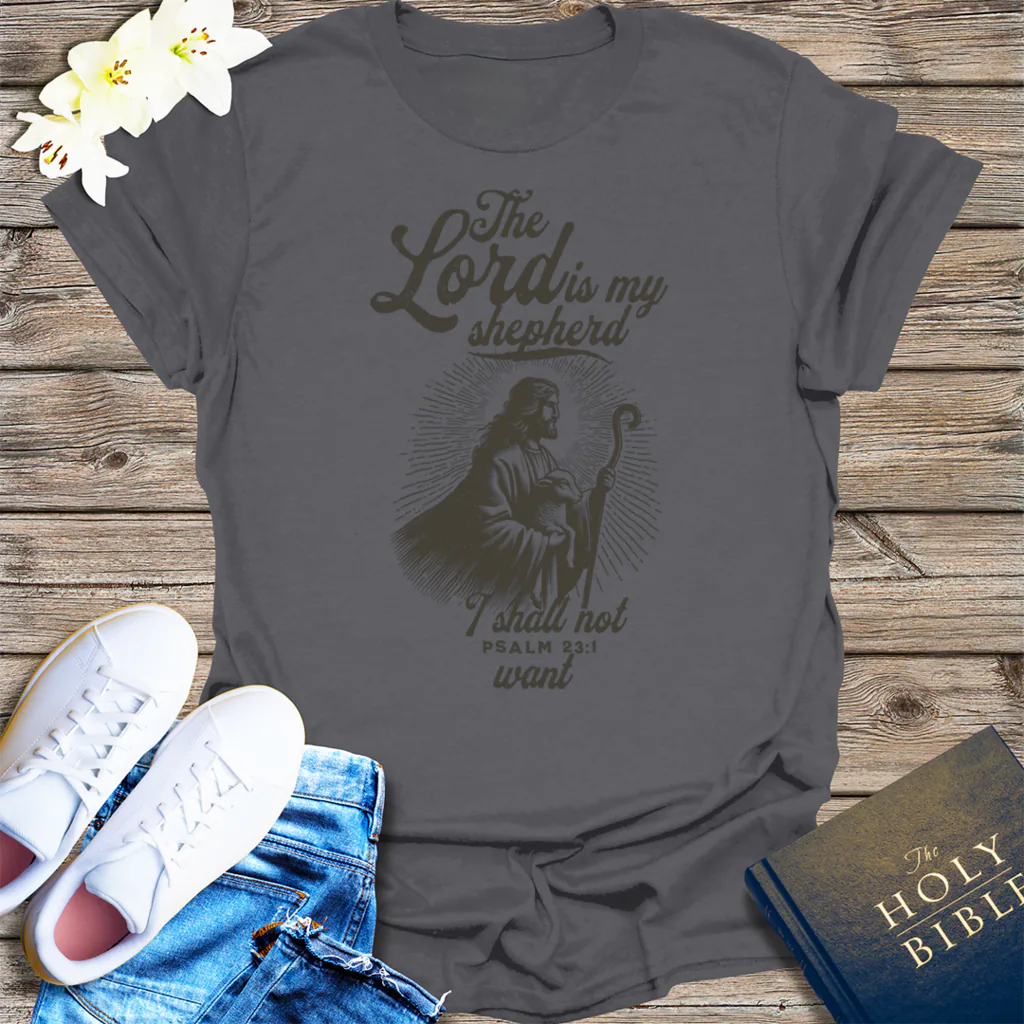 The Lord Is My Shepherd T-Shirt - Charcoal