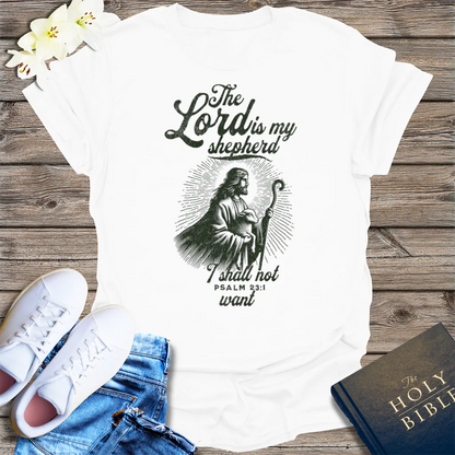 The Lord Is My Shepherd T-Shirt - White