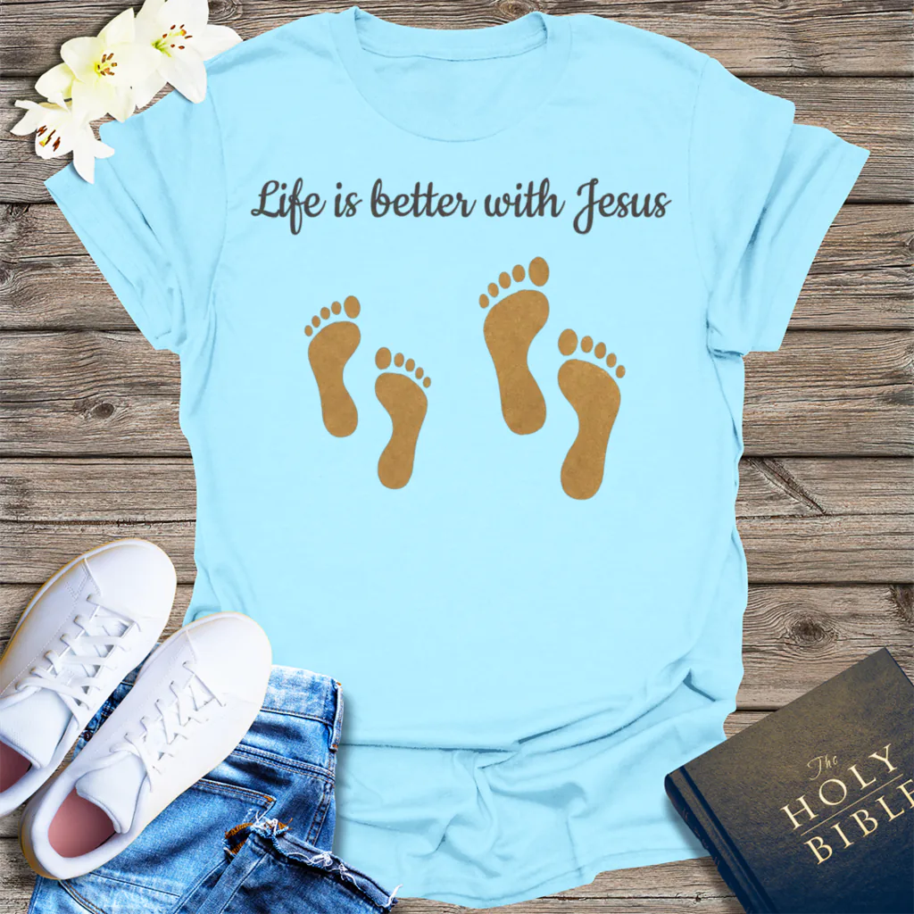 Life Is Better with Jesus T-Shirt - Light Blue