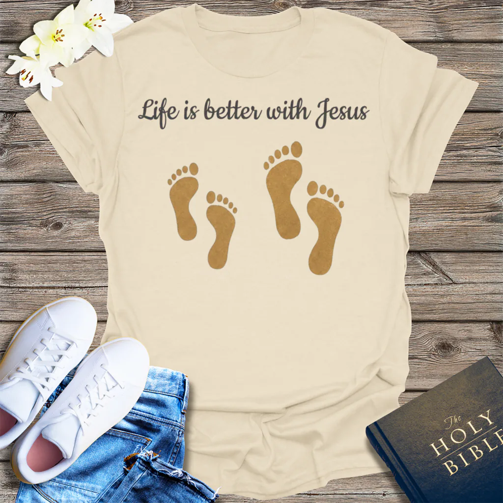 Life Is Better with Jesus T-Shirt - Natural