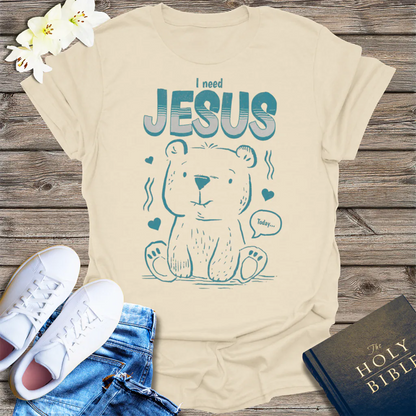 I Need Jesus Bear T-Shirt - Natural
