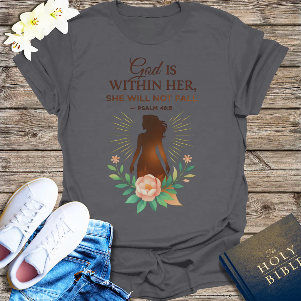 God Is Within Her T-Shirt - Charcoal