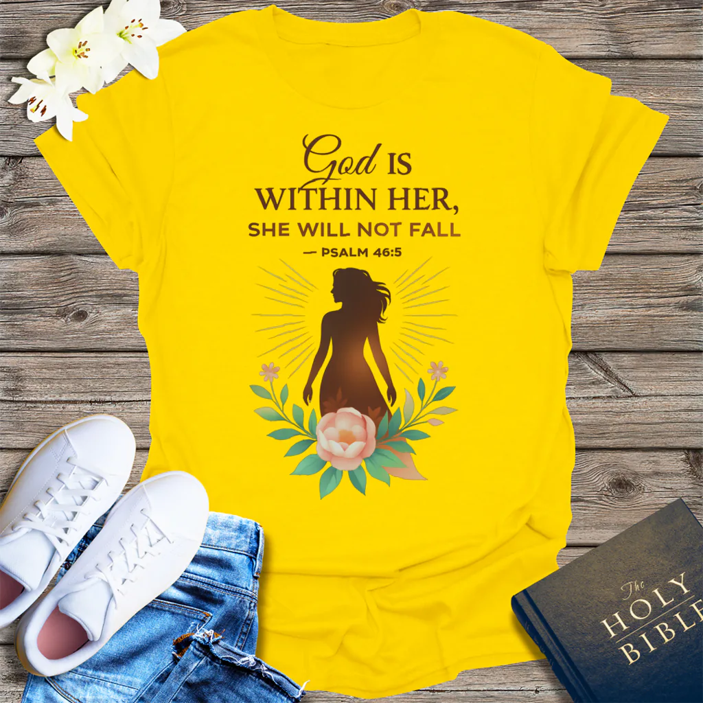 God Is Within Her T-Shirt - Daisy