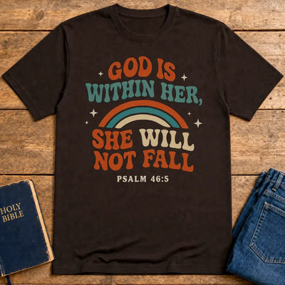 She Will Not Fall T-Shirt - Dark Chocolate