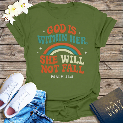 She Will Not Fall T-Shirt - Military Green