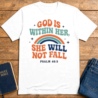 She Will Not Fall T-Shirt - White