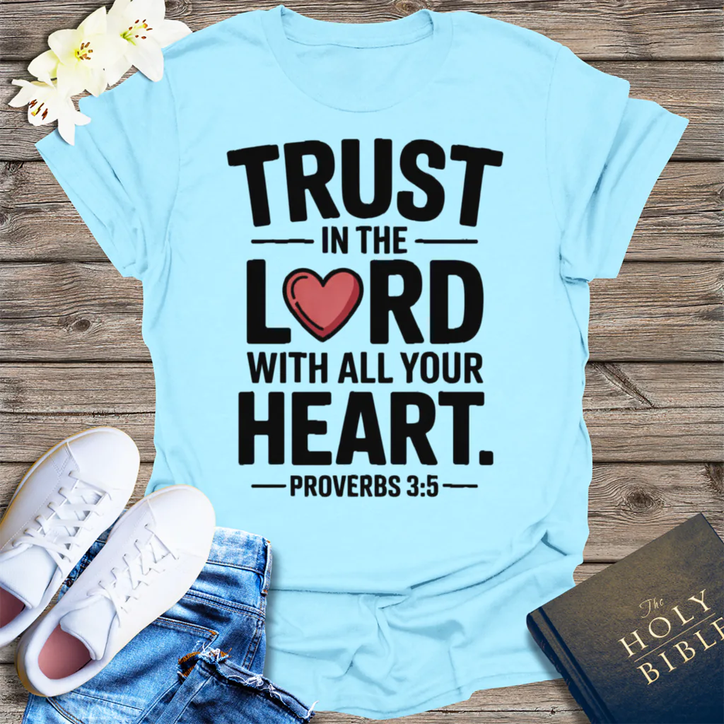 Trust in the Lord Heart T-Shirt - Light Blue