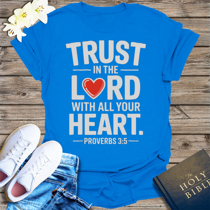 Trust in the Lord Heart T-Shirt - Royal
