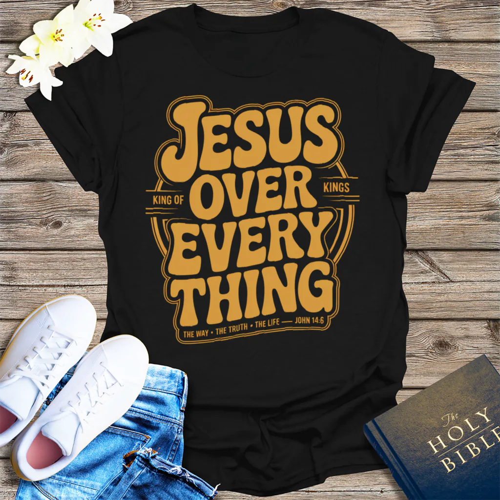 Jesus Over Everything T-Shirt - Black