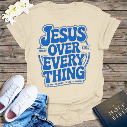 Jesus Over Everything T-Shirt - Natural