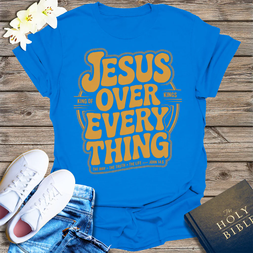 Jesus Over Everything T-Shirt - Royal