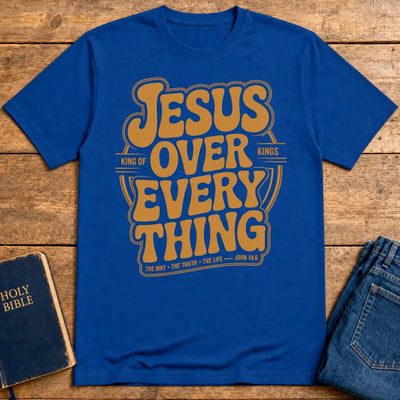 Jesus Over Everything T-Shirt - Royal