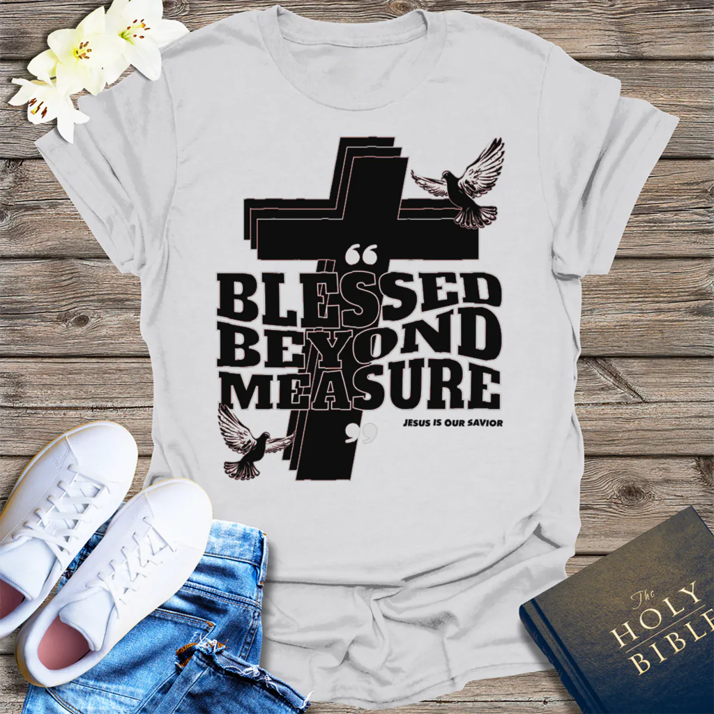 Blessed Beyond Measure T-Shirt - Ice Grey