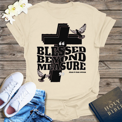 Blessed Beyond Measure T-Shirt - Natural