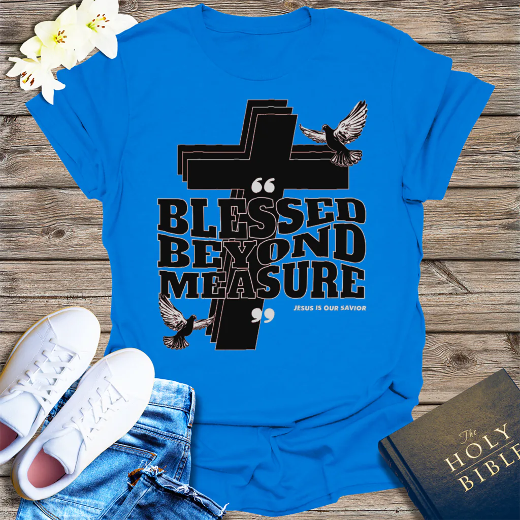 Blessed Beyond Measure T-Shirt - Royal