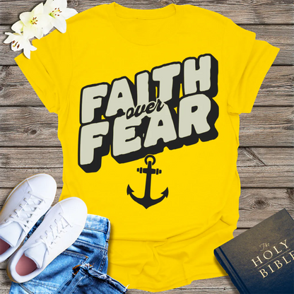 Faith Over Fear T-Shirt - Daisy