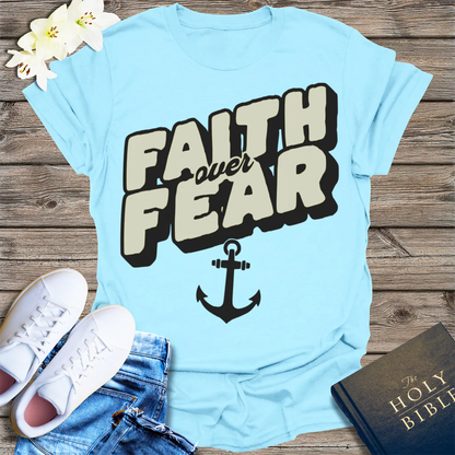 Faith Over Fear T-Shirt - Light Blue