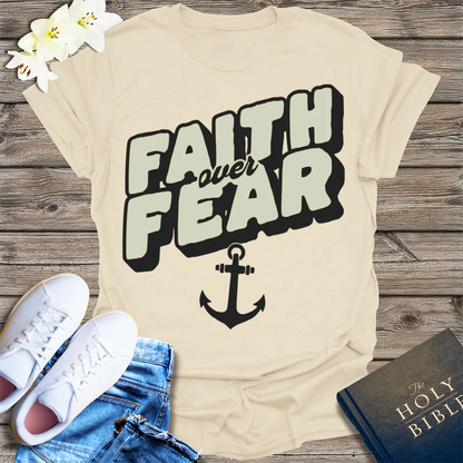 Faith Over Fear T-Shirt - Natural