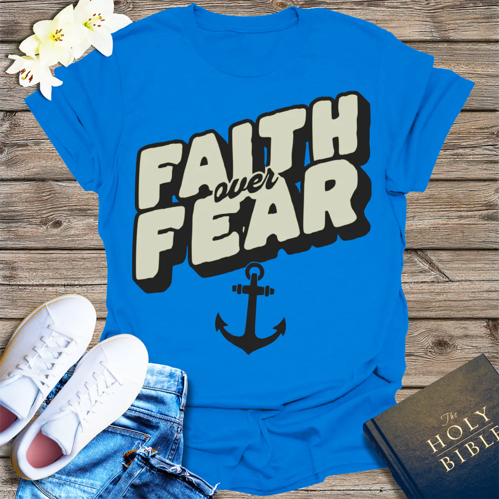 Faith Over Fear T-Shirt - Royal