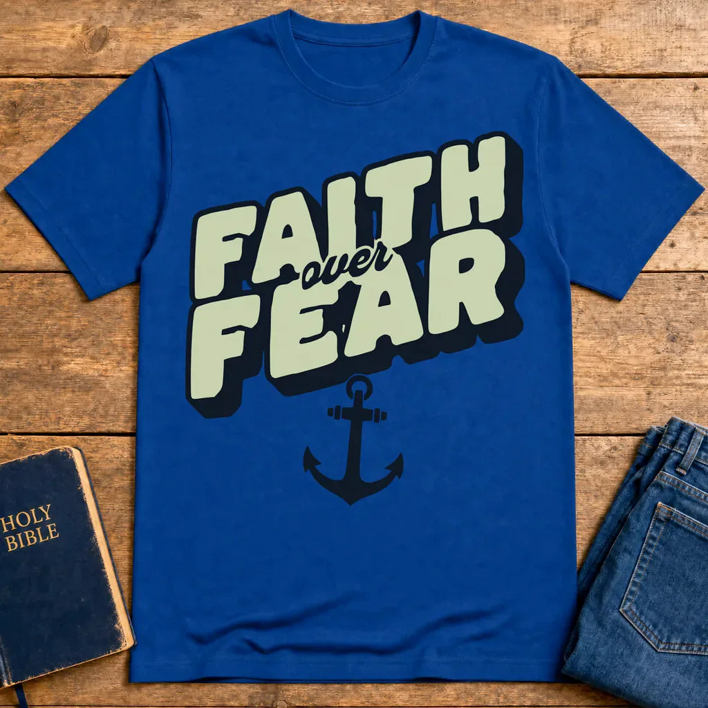 Faith Over Fear T-Shirt - Royal