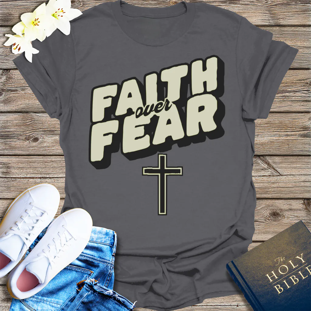 Faith Over Fear T-Shirt - Charcoal