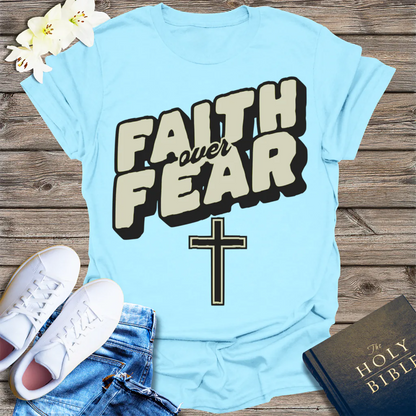 Faith Over Fear T-Shirt - Light Blue