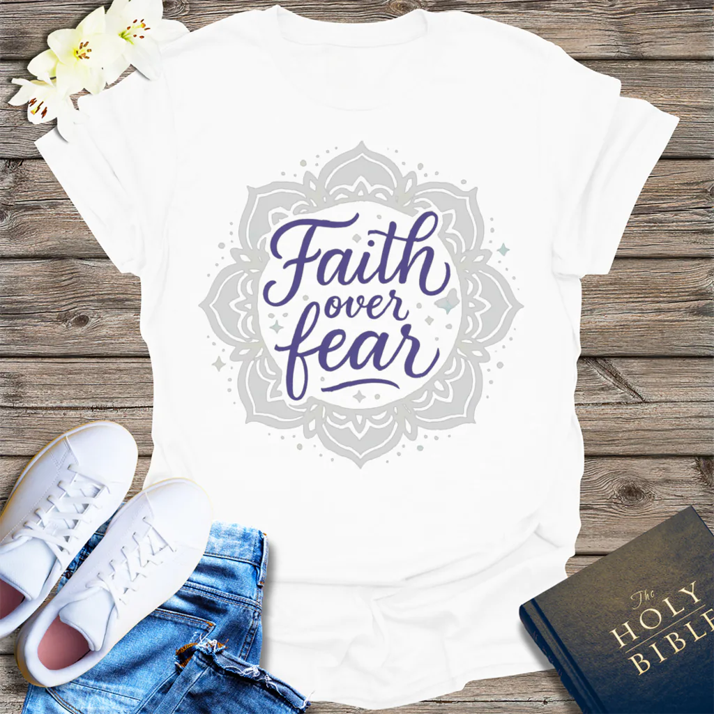 Faith Over Fear T-Shirt - White