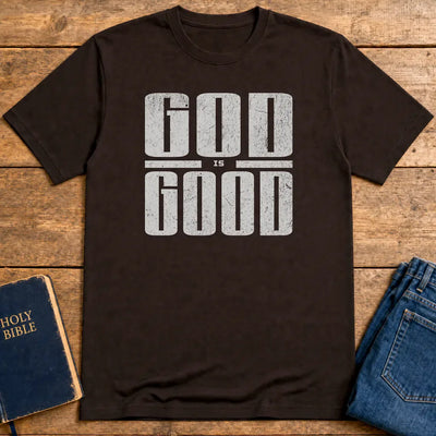 God Is Good T-Shirt - Dark Chocolate