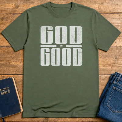 God Is Good T-Shirt - Military Green
