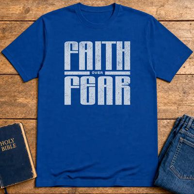 Faith over Fear T-Shirt - Royal