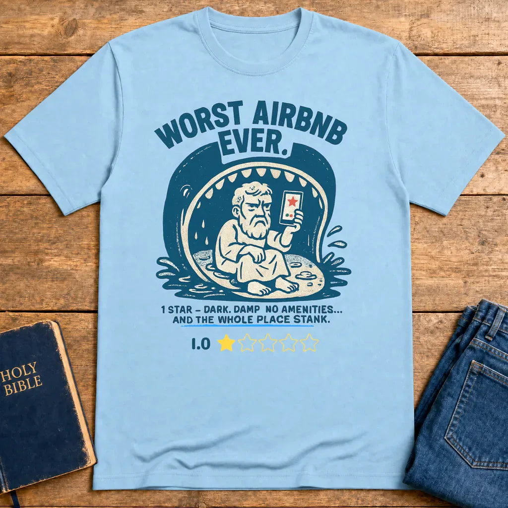 Worst Airbnb Ever T-Shirt - Light Blue