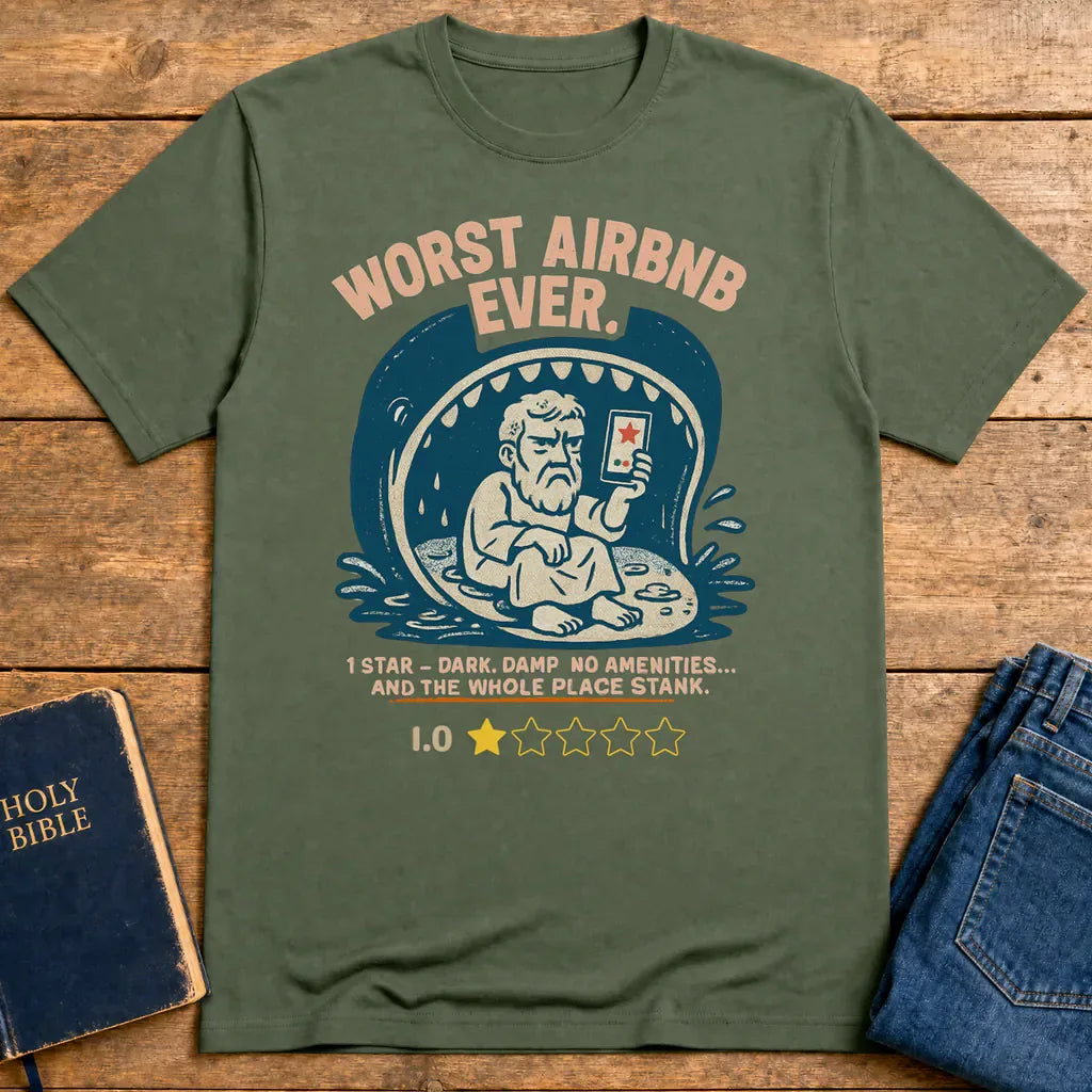 Worst Airbnb Ever T-Shirt - Military Green