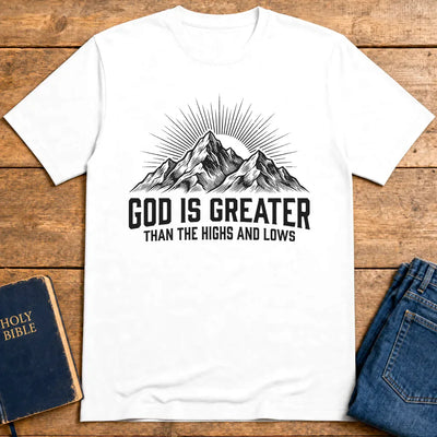 God Is Greater T-Shirt - White