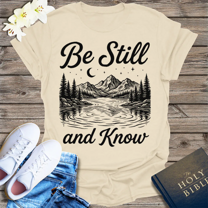 Be Still and Know T-Shirt - Natural