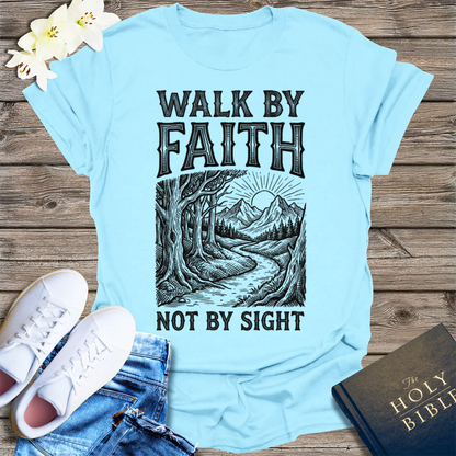 Walk by Faith T-Shirt - Light Blue