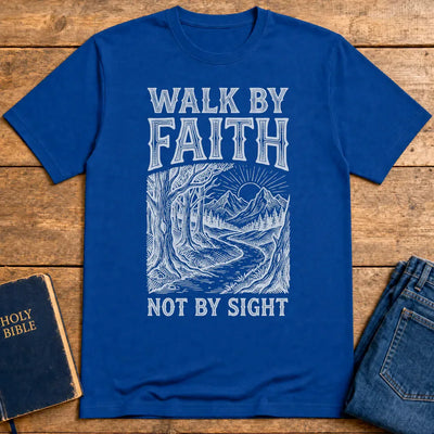 Walk by Faith T-Shirt - Royal