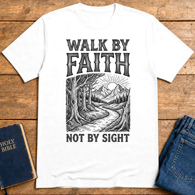 Walk by Faith T-Shirt - White