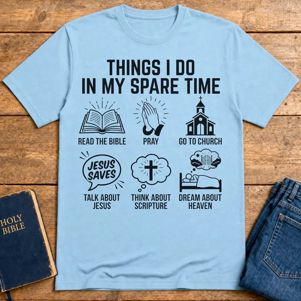 Spare Time with Jesus T-Shirt - Light Blue