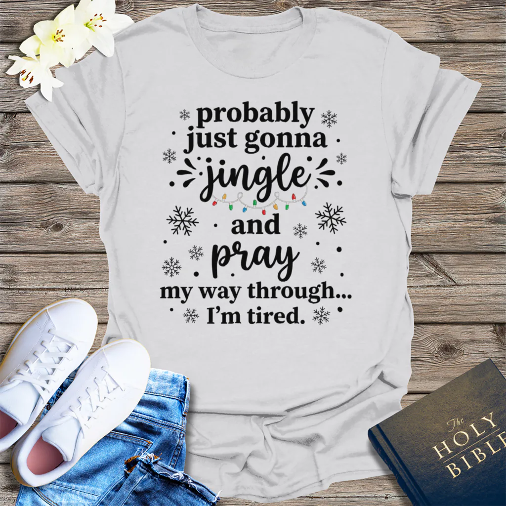 Jingle and Pray T-Shirt - Ice Grey