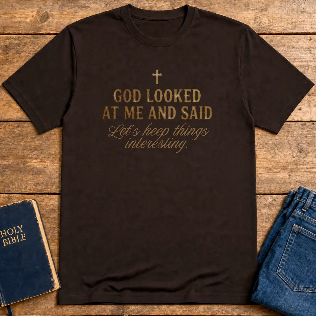 Keep Things Interesting T-Shirt - Dark Chocolate