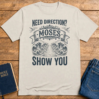 Let Moses Show You T-Shirt - Ice Grey