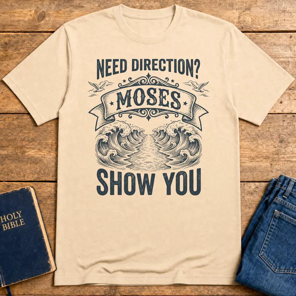 Let Moses Show You T-Shirt - Natural