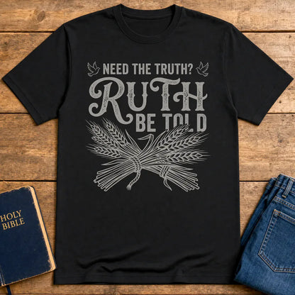 Ruth Be Told T-Shirt - Black