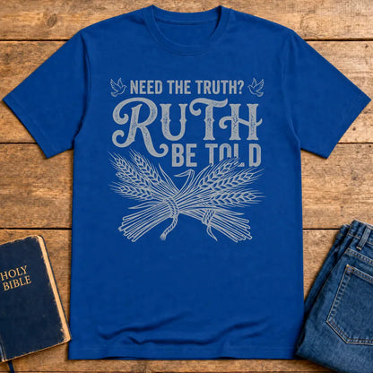 Ruth Be Told T-Shirt - Royal