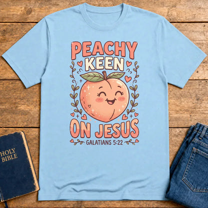 Peachy Keen On Jesus T-Shirt - Light Blue